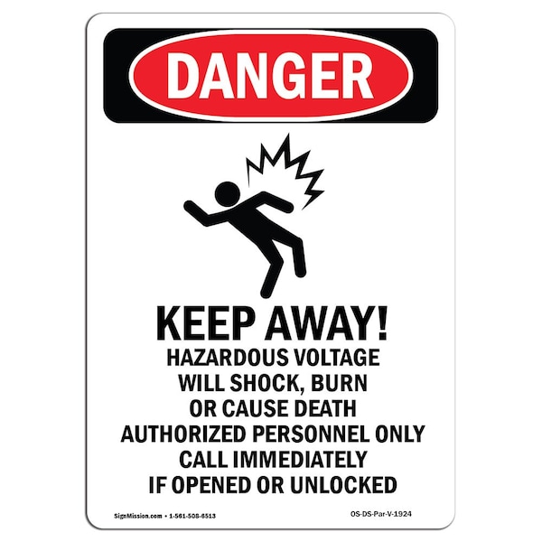 Safety Sign, OSHA Danger, 24" Height, Aluminum, Portrait Keep Away!, Portrait